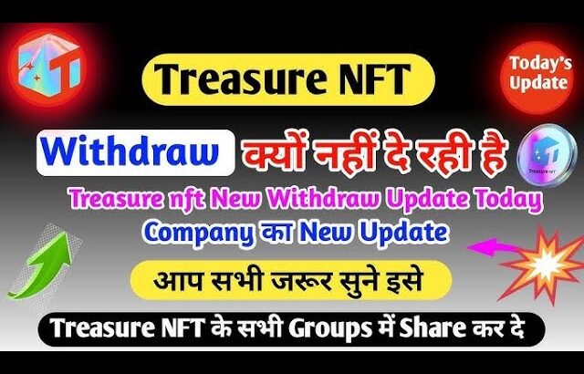 TREASURE NFT NEW UPDATE TODAY WITHDRAWAL START / NOVA NFT WITHDRAWAL START / #novanft #trending