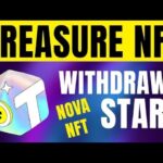 TREASURE NFT WITHDRAWAL START / NOVA NFT NEW UPDATE TODAY / IMPORTANT MITTING