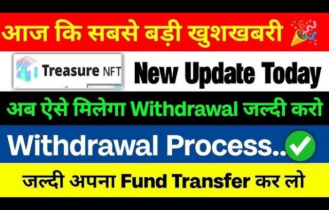 TREASURE NFT WITHDRAWAL START / NOVA NFT NEW UPDATE TODAY / #novanft #treasurenft #trending #viral