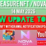 Treasure Fun New Update Today 😊 Today withdrawal Update Treasure Nft Fun😊 14 May new Update Nova Nft
