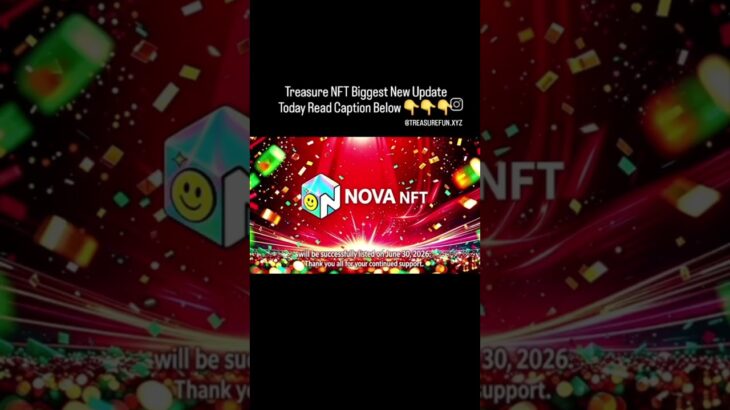 Treasure NFT Biggest Update About Withdrawals Read Caption Below #NovaNFT #TreasureNFT #NFT
