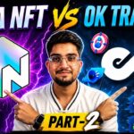 Treasure NFT VS Ok Trading How to use Ok Trading Part-2 Trading Tips and Tricks