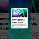 Binance beendet NFT-Support auf Exchange, verlagert zu Wallet