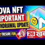 NOVA NFT IMPORTANT WITHDRAWAL UPDATE TODAY / TREASURE FUN WITHDRAWAL START / #treasurefun #novanft