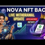 Nova NFT Massive Update Today | Withdrawal Live Program Started Now