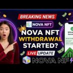 Nova NFT Very Very Important Update Withdrawal Live Program Withdrawal Start Now Today Video Live