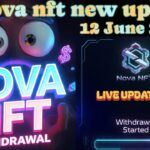Nova Nft Live Mitting video 📷 Treasure Fun June Special Update 🤑 Nova Nft Withdrawal Related Update