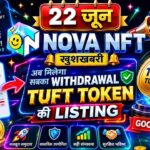 Nova Nft New Withdrawal Update | TUFT TOKAN Big update Today | Treasure Nft Latest update | Nova Nft
