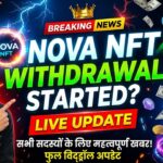 Nova Nft Today  New Big Update Live Program Withdrawal Start |