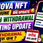 Nova Nft Withdrawal Good News || Tresure Fun || Nova Nft Listing 30 June Update