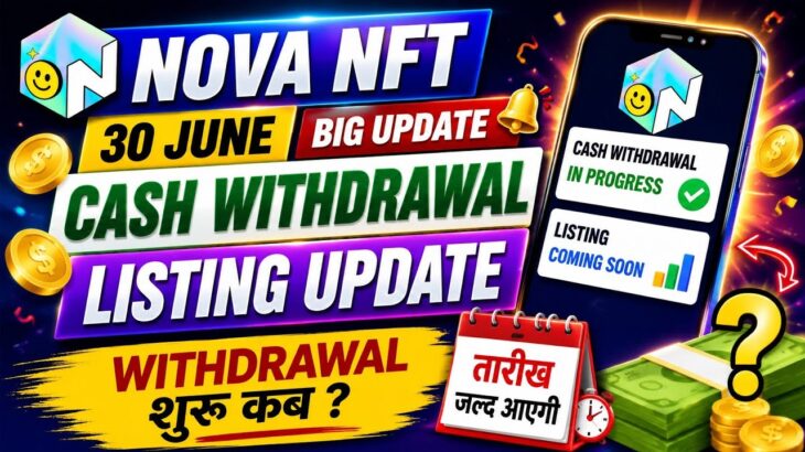 Nova Nft Withdrawal Good News || Tresure Fun || Nova Nft Listing 30 June Update
