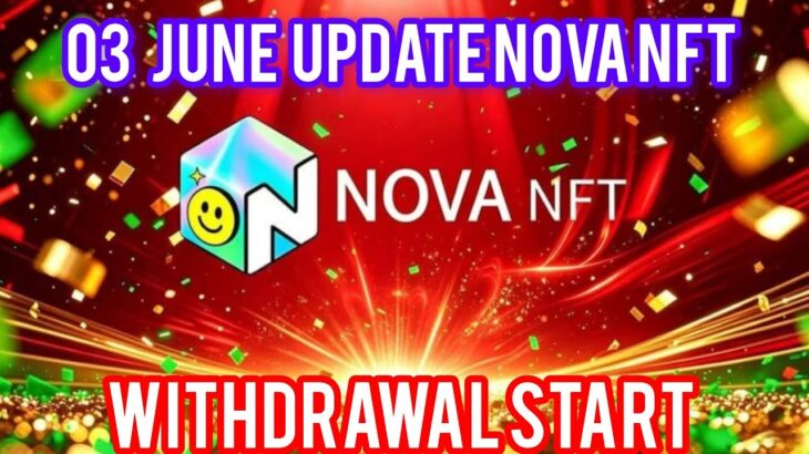 TREASURE NFT FUN 😊 NOVA NFT NEW OFFICIAL UPDATE DOLLAR DIPOSIT OFF NEWS 📰 WITHDRAWAL UPDATE TODAY