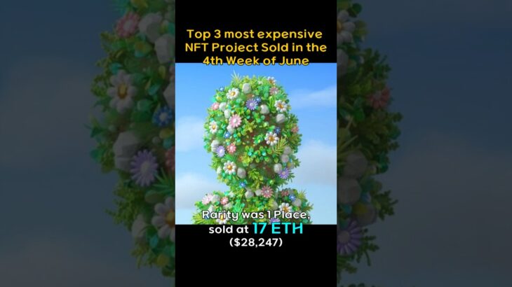 Top 3 most expensive NFT Project sold in the 4th week of June #BAYC, #CRYPTOPUNKS, #GVC