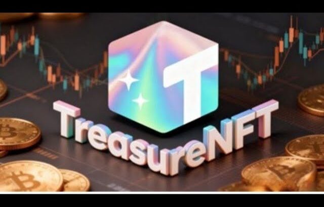 Treasure NFT ❤️❤️ लाइव है!
