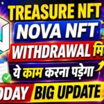 Treasure NFT Today विथड्रावल Update || Nova NFT Withdrawal || Nft Zoom Meeting Live Update