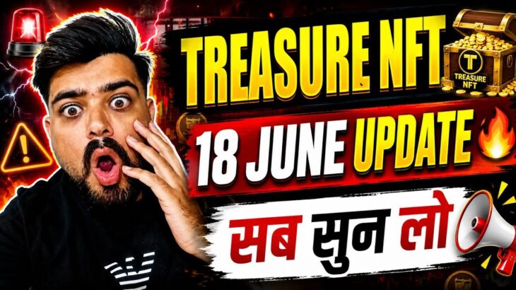 Treasure nft new update today | nova nft new update today | treasure nova nft withdrawal update