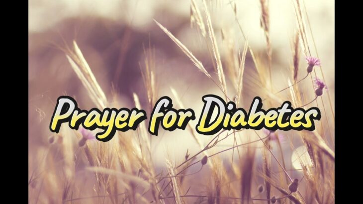 7/12為糖尿病禱告（11）Prayer for Diabetes 方言禱告 praying in tongues