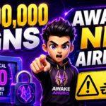 Awake NFT Airdrop Complete Guide: 20 लाख LGNS Tokens कैसे मिलेंगें? | Rules & Timeline