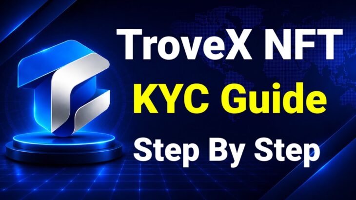 How To KYC TroveX NFT Step By Step (Full Guide 2026) | TroveX KYC Kaisey Kare