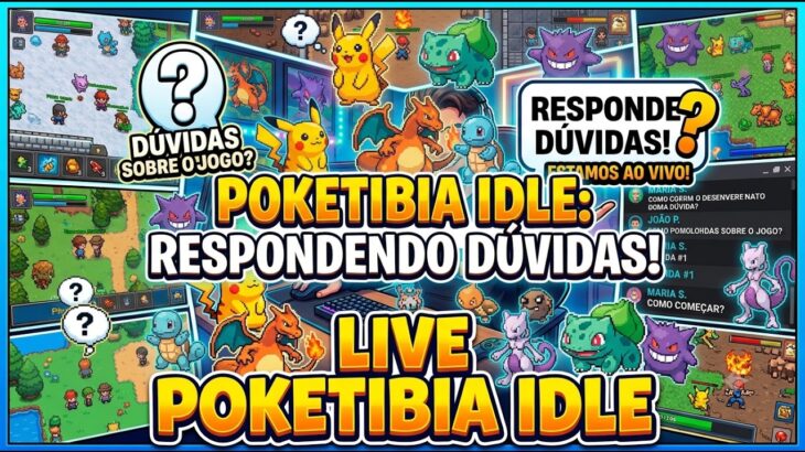 LIVE POKETIBIA IDLE  – UPA RAPIDO E RESPONDENDO DUVIDAS – RMT LIBERADO / NFT
