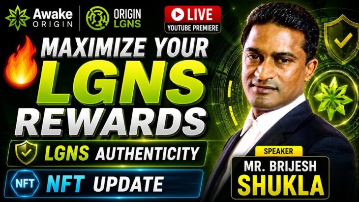 🔥 Maximize Your LGNS Rewards | LGNS Authenticity + NFT Update | Awake Origin Complete Guide (Hindi)