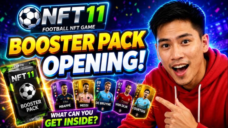 NFT11 Booster Pack Opening: What Can You Get From This Football NFT Game?