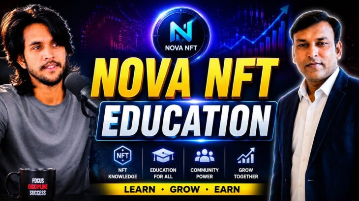 NOVA NFT EDUCATION LIVE 🔥 | NFT की पूरी जानकारी | Nova NFT Latest Update | Hindi