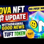 NOVA NFT GOOD NEWS TODAY / TUFT TOKEN LISTING / #novanft #tufttoken #goodnews #blockchain
