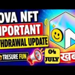NOVA NFT IMPORTANT WITHDRAWAL UPDATE TODAY / BLOCK CHAIN LIVE / #novanft #treasurenft #blockchain