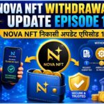 NOVA NFT WITHDRAWAL UPDATE EPISODE 4