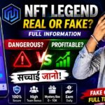 Nft Legend App Latest Update & Withdrawal Review . Is Nft Legend Real Or it’s a Scam 😡