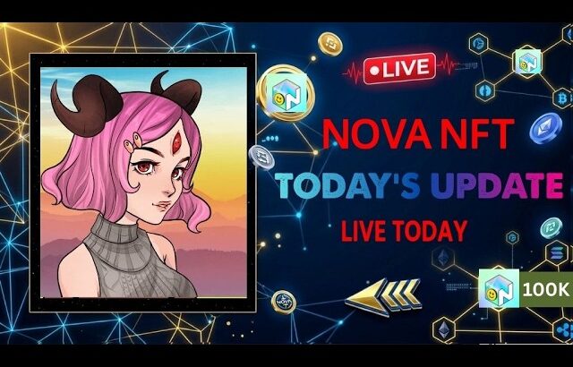Nova NFT Important Update Today | Withdrawal Status | Live Program