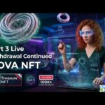 Nova NFT Latest Update | Withdrawal Discussion | Part 3