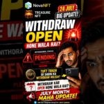 Nova NFT & Treasure NFT Withdrawal Latest Update | TUFT Token News | Withdraw Kab Aayega