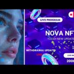 Nova NFT Very Very Important Update Withdrawal Live Program Part 2  Withdrawal Start Now Today Video