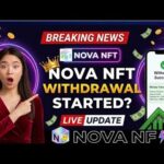 Nova NFT Very Very Important Update Withdrawal Live Program Withdrawal Start Now Today Video Live