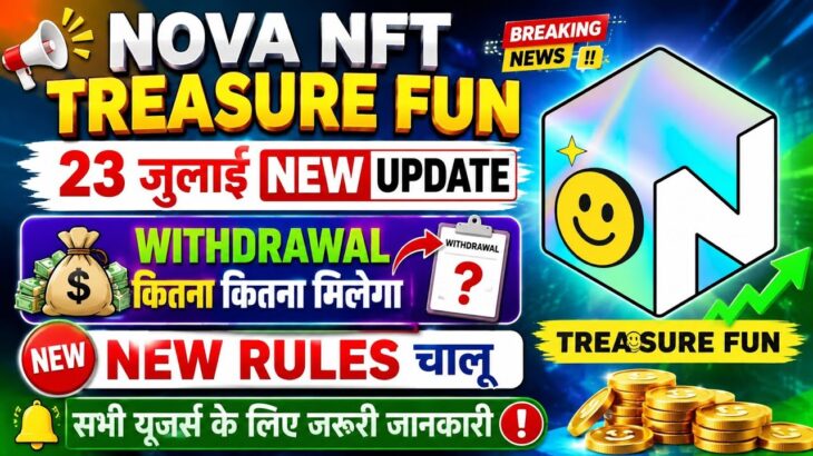 Nova NFT Withdrawal New Update || Tresure Fun Tuft Token Listing || Tresure NFT