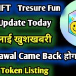 Nova NFT Withdrawal New Update || Tresure Fun Withdrawal || Tuft Token Listing Update