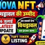 Nova NFT Withdrawal उम्मीद आई || Tresure Fun New Update || tuft Token update