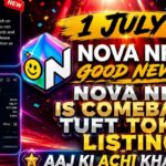 Nova Nft New Update Today | TUFT TOKAN Listing Update | Treasure Nft Withdrawal Update | Nova Nft