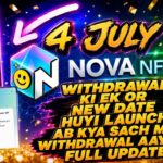 Nova Nft Withdrawal Update Today | Nova Nft Latest Update | Treasure Nft New Update | Nova Nft News