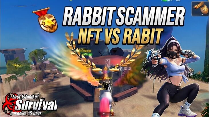 RABBIT SCAMMER EXPOSED! 😱 NFT vs Rabbit Rank Part 2| Last Island of Survival
