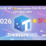 TREASURE NFT 😇new update टेजर चेन ब्लोकचेन  vairl blog video R.K. DUBEY