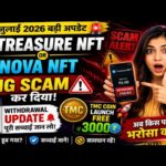 🚨 Treasure NFT & Nova NFT Latest Update | 15 July 2026 | Withdrawal Update | TMC Coin Launch |