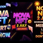 Treasure Nft Fun // Nova Nft 2 July Tuft Listing Update Today Nova Nft Morning Special Live Mitting