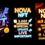 Treasure Nft Fun //Nova Nft 3 July Morning Live Special Mitting Today Very Important Update Nova Nft