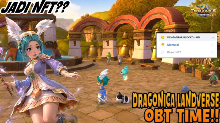 Wow, game MMORPG Masa Kecilku Sekarang Punya NFT! Keren Banget!! | Dragonica Landverse!