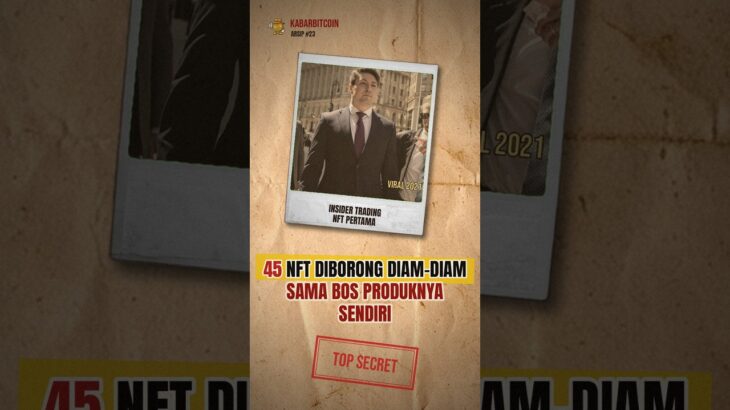 45 NFT Diborong Pakai Akun Rahasia — Ketahuan dari Blockchain (Insider OpenSea)