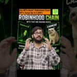 Are NFTs Back? Robinhood Chain NFTs Surge Up To 5,000%