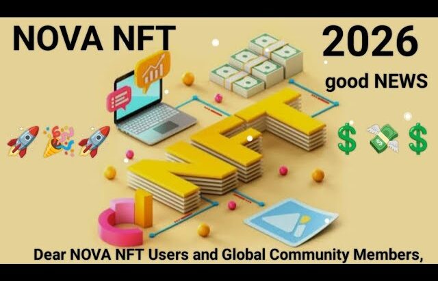 Dear NOVA NFT Users and Global Community Members,